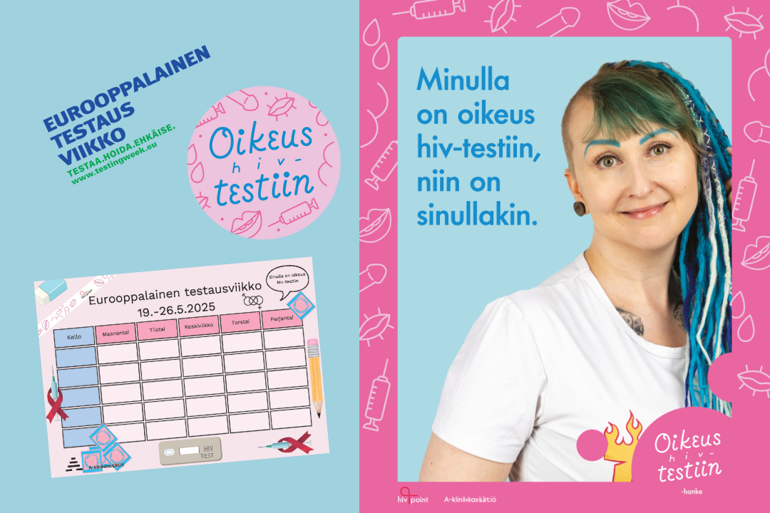 Esittelyssä Oikeus hiv-testiin hankkeen testausviikolle suunnittelemia materiaaleja, kuten kuva lukujärjestyksestä, mainoksesta ja julisteesta.
